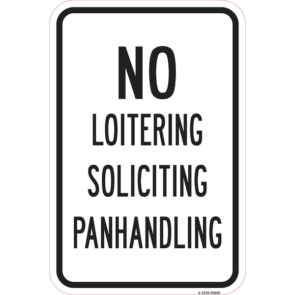 Signmission Safety Sign, 12 in Height, Aluminum, 25069 A-1218-25069 - main